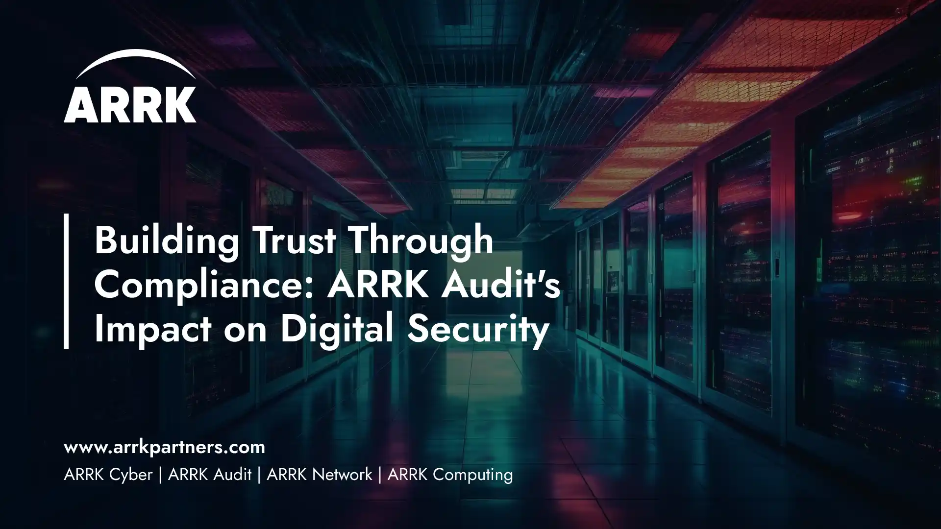 ARRK Audit's Impact on Digital Security